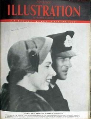 France Illustration N° 314 Du 20/10/1951 - La Visite De La Princesse Elisabeth Au Canada