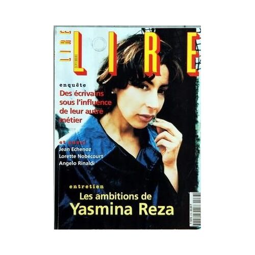 Lire N° 278 Du 01/09/1999 - Des Ecrivains Sous L'influence De Leur Autre Metier - Jean Echenoz - L. Nobecourt - A. Rinaldi - Les Ambitions De Yasmina Reza - Th. Harris - Cl. Thevenet - Gh. De Diesbach - A. Pouchkine - A. Rinaldi