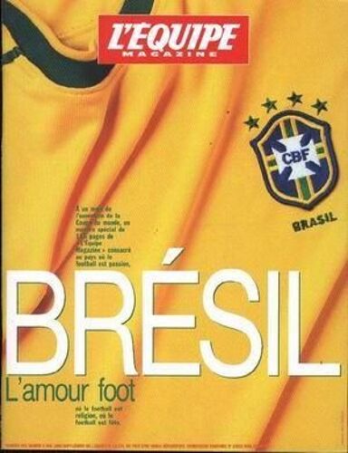 Equipe Magazine (L') N° 839 Du 08/05/1998 - Football Et Bresil.