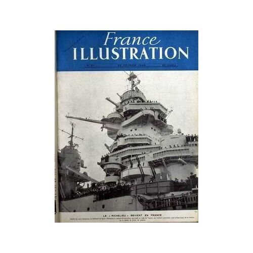 France Illustration N° 21 Du 23/02/1946 - Le - Richelieu + Revient En France.