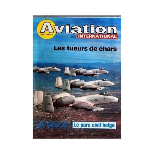 Aviation Magazine N° 733 Du 01/07/1978 - Nouvelles Du Benelux Dâ Espagne Et Des Usa - Aviation Generale - Rassemblement A Rotterdam - Le 12e Salon De Cannes - Lâ Aviation Civile Belge - Lignes De Vol - Cessna 210-P - Clubs Actualites - Cadrages - ...