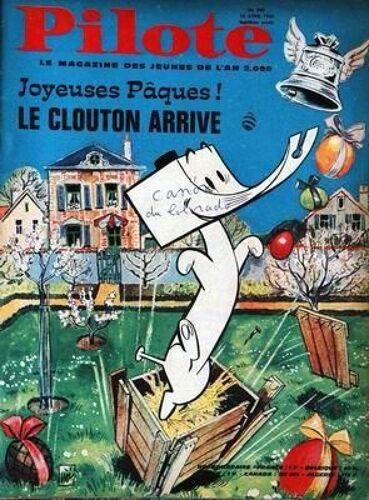 Pilote N° 286 Du 15/04/1965 - Le Clouton Arrive  -   Paques.