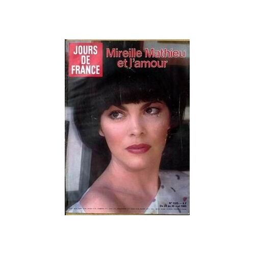 Jours De France N° 1325 Du 24/05/1980 - Mireille Mathieu Et L'amour. 2e Marathon De Paris Actualit+¢S Politiques Festival De Cannes Giscard D'estaing Grand Prix De Monaco Jean-Paul Ii : Bon Anniversaire La Mode -Å Deux Les Potins De La Chanson Les...