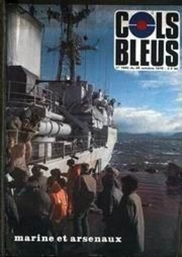 Cols Bleus N° 1540 Du 28/10/1978 - Marine Et Arsenaux.