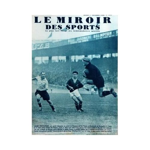 Miroir Des Sports (Le) N° 1035 Du 01/11/1938 - Foot  -   Match De Championat De France   -   F.C. Metz   -   R.C. Paris - Ben Barek La Merveille Noire De Marseille
