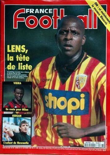 France Football N° 2586 Du 31/10/1995 - Om  -   La Menace Blazevic - Lens  -   La Tete De Liste - Vieira  -   Milan - Keegan  -   Newcastle.