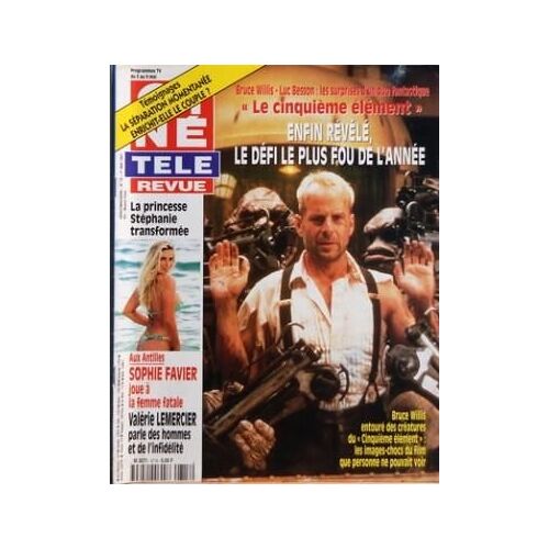 Cine Tele Revue N° 18 Du 01/05/1997 - Le Cinquieme Element  -   Bruce Willis  -   Luc Besson - La Princesse Stephanie Transformee - Aux Antilles   -   Sophie Favier - Valerie Lemercier - Jean-Pierre Coffe - Cannes Et Ses Stars