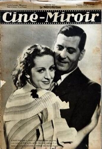 Cine Miroir N° 509 Du 04/01/1935 - Albert Prejean Et Danielle Darrieux Dans L'or Dans La Rue De Kurt Bernhardt - Robert Vidalin Dans Le Bossu  -   Paul Feval