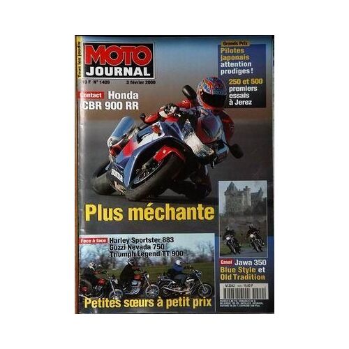 Moto Journal N° 1409 Du 03/02/2000 - Honda Cbr 900 Rr - Harley Sportster 883  -   Guzzi Nevada 750  -   Triumph Legend Tt 900 - Jawa 350 Blue Style Et Old Tradition - Pilotes Japonais - 250 Et 500  -   1ers Essais A Jerez.