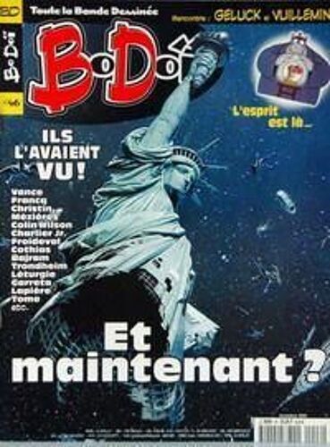 Bodoi N° 46 Du 01/11/2001 - Toute La Bande Dessinee Geluck Et Vuillemin - Vance - Francq - Christin - Mezieres - Colin Wilson - Charlier Jr - Froideval - Gothias - Bajram - Trondheim - Letrugie - Garreta - Lapiere - Tome.