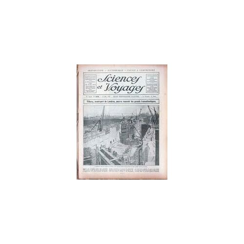 Sciences Et Voyages N° 508 Du 23/05/1929 - Tilbury  -   Avant-Port De Londres.