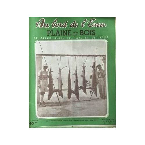 Au Bord De L'eau N° 171 Du 16/10/1950 - Les Six Requins D'agadir.