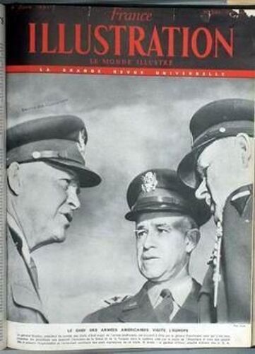 France Illustration N° 295 Du 09/06/1951 - Le Chef Des Armees Americaines Visite L'europe.