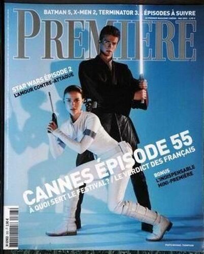 Premiere N° 303 Du 01/05/2002 - Cannes Episode 55 - Star Wars Episode 2 - Batman 5 - X-Men 2 -Terminator 3.