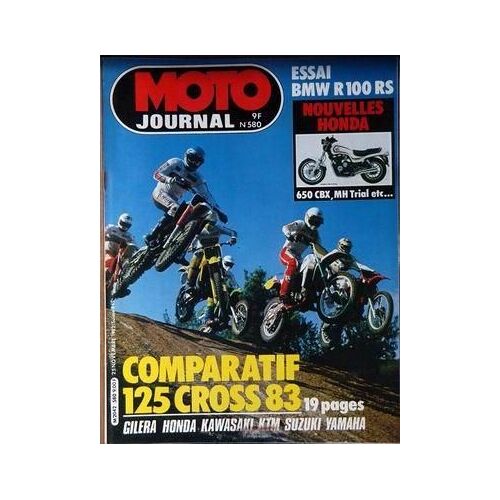 Moto Journal N° 580 Du 25/11/1982 - Essai Bmw R 100 Rs - Nouvelles Honda  -   650 Cbx  -   Mh Trial - Comparatif  -   125 Cross 83  -   Gilera  -   Honda  -   Kawasaki  -   Ktm  -   Suzuki  -   Yamaha.