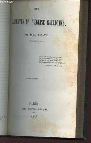 Des Libertes De L'eglise Gallicane