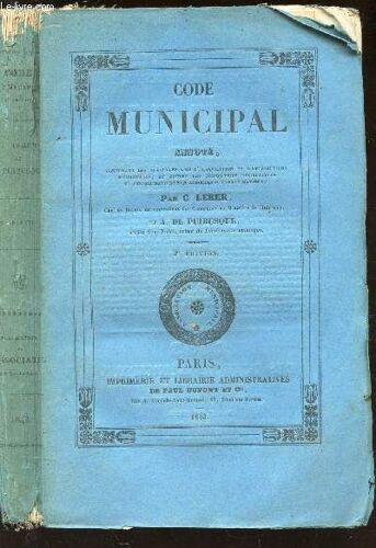 Code Municipal Annote / 2e Edition.