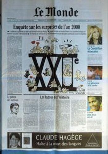 Monde (Le) N° 17398 Du 31/12/2000 - Enquete Sur Les Surprises De L'an 2000 - Le Patron Des Surfeurs  -  Steve Case - Les Lapsus De L'histoire Par J.-M. C. - Conte De Fees  -  La Cendrillon Ecossaise - Sciences  -  Le Genome A La Carte - Olympisme ...