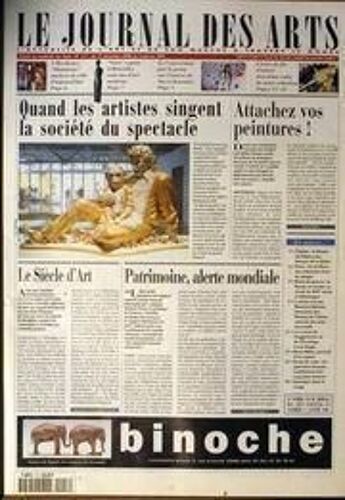 Journal Des Arts (Le) N° 117 Du 15/12/2000 - Quand Les Artistes Singent La Societe Du Spectacle - Attachez Vos Peintures - Le Siecle D'art - Patrimoine   -   Alerte Mondiale.