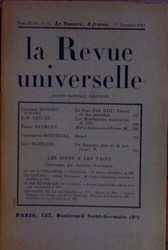 Revue Universelle (La) N° 15 Du 01/11/1931 - Ch. Benoist  -   Le Pape Leon Xiii - F.F. Legueu - E. Baumann - J. De Montbrial  -   Baruch - Guy Mazeline - J. Bainville - Saint-Brice - A. Rousseaux  - J. Bacconnier - Edison - Le General Buolanger  -...