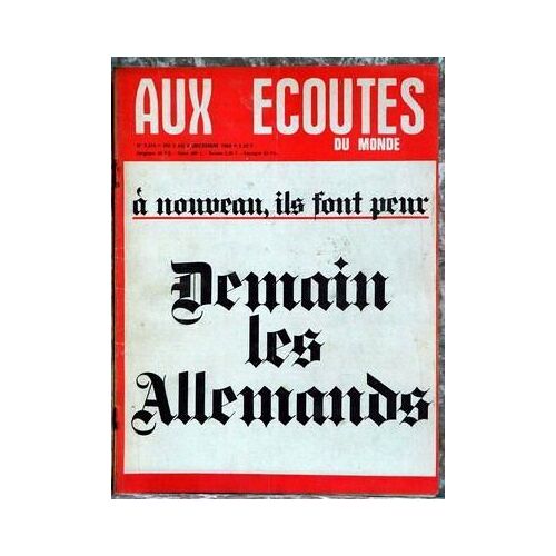 Aux Ecoutes Du Monde N° 2316 Du 02/12/1968 - A Nouveau - Ils Font Peur - Demain Les Allemands - Jean By.