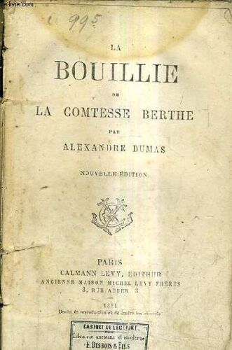 La Bouille De La Comtesse Berthe / Nouvelle Edition.