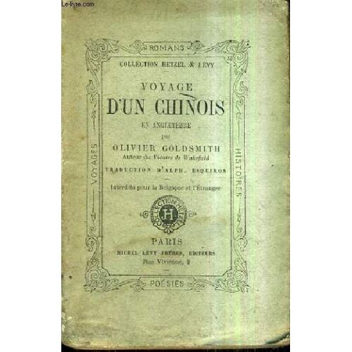 Voyage D'un Chinois En Angleterre / Traduction D'alph. Esquiros / Collection Hetzel Et Levy.