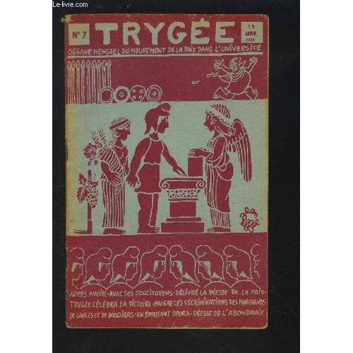 Trygee - Organe Mensuel Du Mouvement De La Paix Dans L'universite - N°7 / 15 Janvier 1954 :