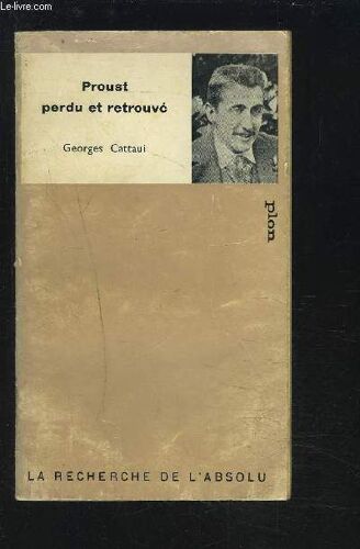 Proust Perdu Et Retrouve.