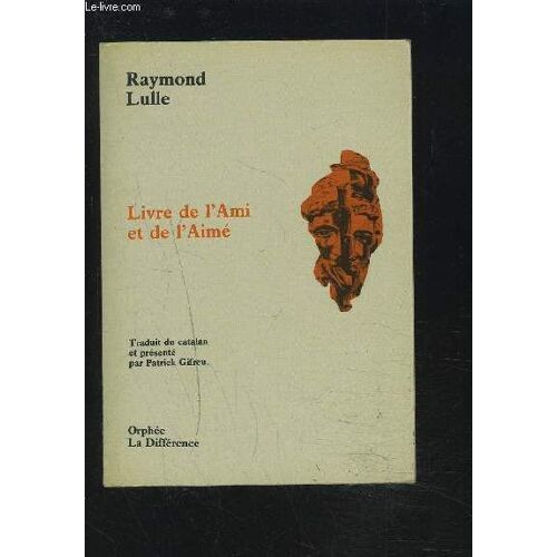 Livre De L'ami Et De L'aine.