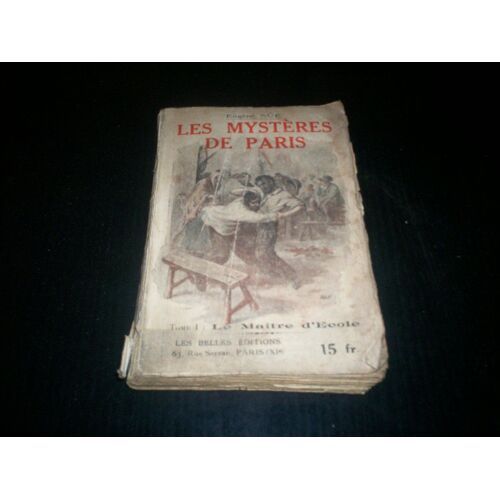 Les Mysteres De Paris, 1er Tome - Le Maitre D'ecole