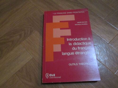 Ligne De Force Du Renouveau Actuel En Didactique Des Langues Etrangeres - Remembrement De La Pensée Méthodologique