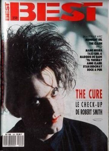 Best N° 250 Du 01/05/1989 - The Cure  -   Robert Smith - En Australie Avec Midnight Oil  The Clash - Lano Negra - Taxi Girl And Marquis De Sade - Til Tuesday - Anne Clark - Stan Ridgway - Rock And Pub.
