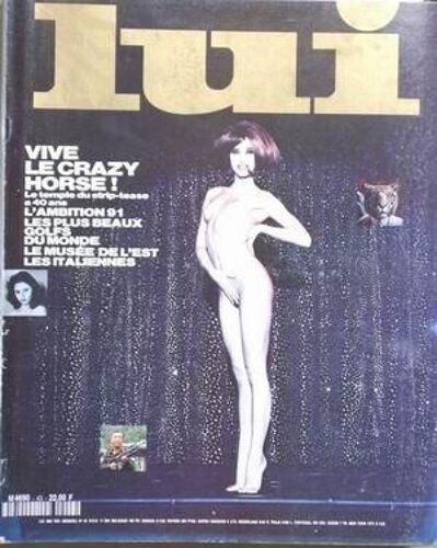 Lui N° 43 Du 01/05/1991 - Vive Le Crazy Horse - L'ambition 91 - Les Plus Beaux Golfs Du Monde - Le Musee De L'est - Les Italiennes.