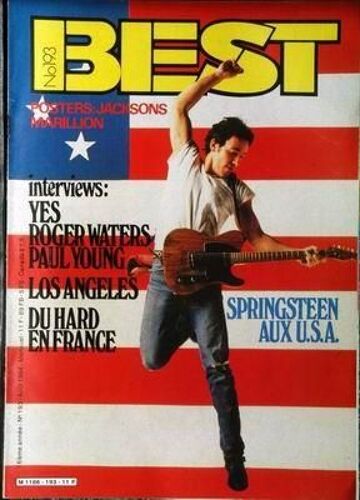 Best N° 193 Du 01/08/1984 - Bruce Springsteen - Yes - Paul Young Et Les Chanteurs Anglais - Sortilege - Warning - Satan Jokers - Jacksons - Fish-Marillon - Roger Waters - Los Angeles - Thompson Twins- Pretenders.