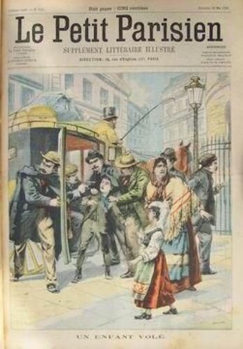 Petit Parisien Illustre (Le) N° 642 Du 26/05/1901 - 1- Un Enfant Vole. 2- Un Drame A Bord.