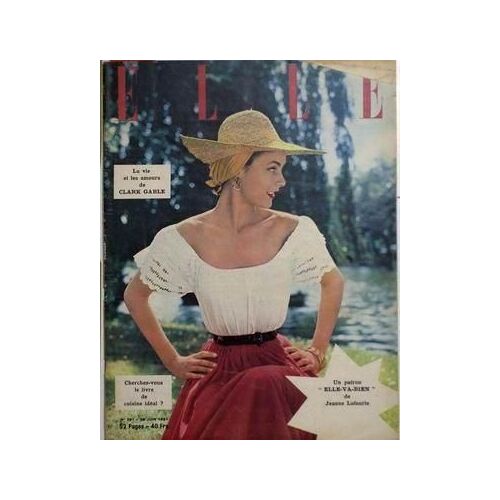 Elle N° 291 Du 25/06/1951 - Le Vie Et Les Amours De Clark Gable - Un Patron De Jeanne Lafaurie.