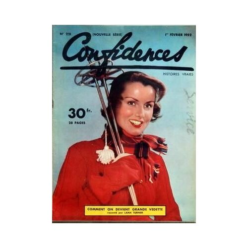 Confidences N° 221 Du 01/02/1952 - Histoires Vraies - Lana Turner