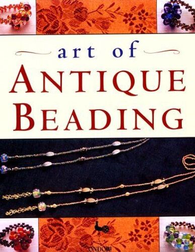 Art Of Antique Beading
