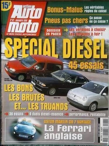Action Auto Moto N° 62 Du 01/11/1999 - Bonus- Malus - Pnex Pas Chers - Special Diesel - Aston Martin Db 7 Vantage  -   La Ferrari Anglaise.