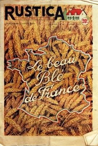 Rustica N° 27 Du 05/07/1953 - Le Beau Ble De France