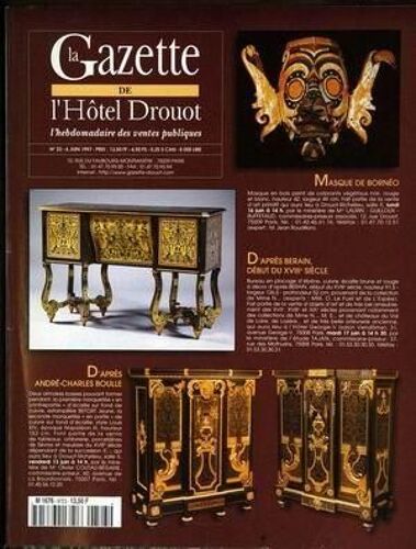 Gazette De L'hotel Drouot (La) N° 23 Du 06/06/1997 - Masque De Borneo - D'apres Berain Debut Du 18eme Siecle  -   Bureau - D'apres Andre-Charles Boulle  -   Armoires.