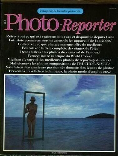 Photo Reporter N° 31 Du 01/05/1981 - Retro - Futuriste - Collective - Educative - Deshabillees  -   Photos Du Carnaval  Feroce  -   World Press - Vigilant - Malicieuces  -   Truchot-Nivet - Salutaires - C. Thomson.