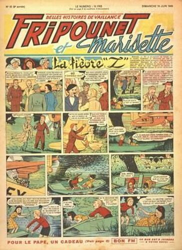 Fripounet Et Marisette N° 25 Du 19/06/1949 - A Fievre Z - Sylvain - Sylvette Et Leurs Aventures