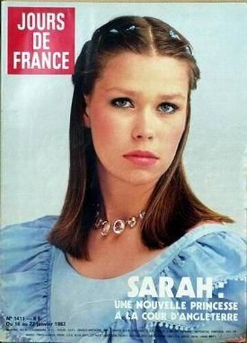 Jours De France N° 1411 Du 16/01/1982 - Sarah - Une Nouvelle Princesse A La Cour D'angleterre. Aziz Al Saud Le Prince Des Pauvres Chantal Goya Eve Ruggieri France Gall G+¢Rard Lenorman Guillermo Vilas Harold Pinter Isabelle Adjani Et Michel Berger...