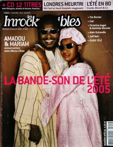 Inrockuptibles (Les) N° 502 Du 13/07/2005 - Londres Meurtri  -   Will Self Et Hanif Kureishi Reagissent - L'ete En B.D.  -   Crumb  -   Blutch And Co - Tim Burton - Cali - Ch. Angot Et M. Monnier - A. Guiraudie - Jeff Wall - Amadou Et Mariam  -   ...