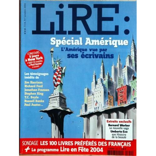 Lire N° 329 Du 01/10/2004 - Special Amerique - Vue Par Ses Ecrivains - Jim Harrison - R. Ford - J. Franzen - St. King - T.C. Boyle - R. Banks - P. Auster - Bernard Werber - Umberto Eco.