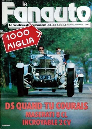 Fanauto (Le) N° 213 Du 01/07/1986 - 1000 Miglia - Ds Quand Tu Courais - Maserati 8 Cl - Incroyable 2 Cv.