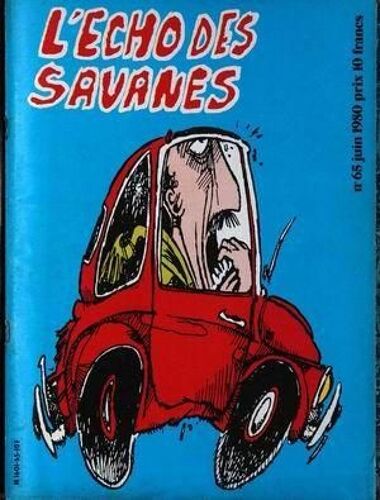 Echo Des Savanes (L') N° 65 Du 01/06/1980 - Manelli Jean Rouzaud Mac Fury Pichon Senesi