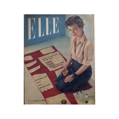 Elle N° 215 Du 09/01/1950 - Couper - Coudre - Reussir Une Robe - Une Femme Seule Parle Aux Femmes Seules.